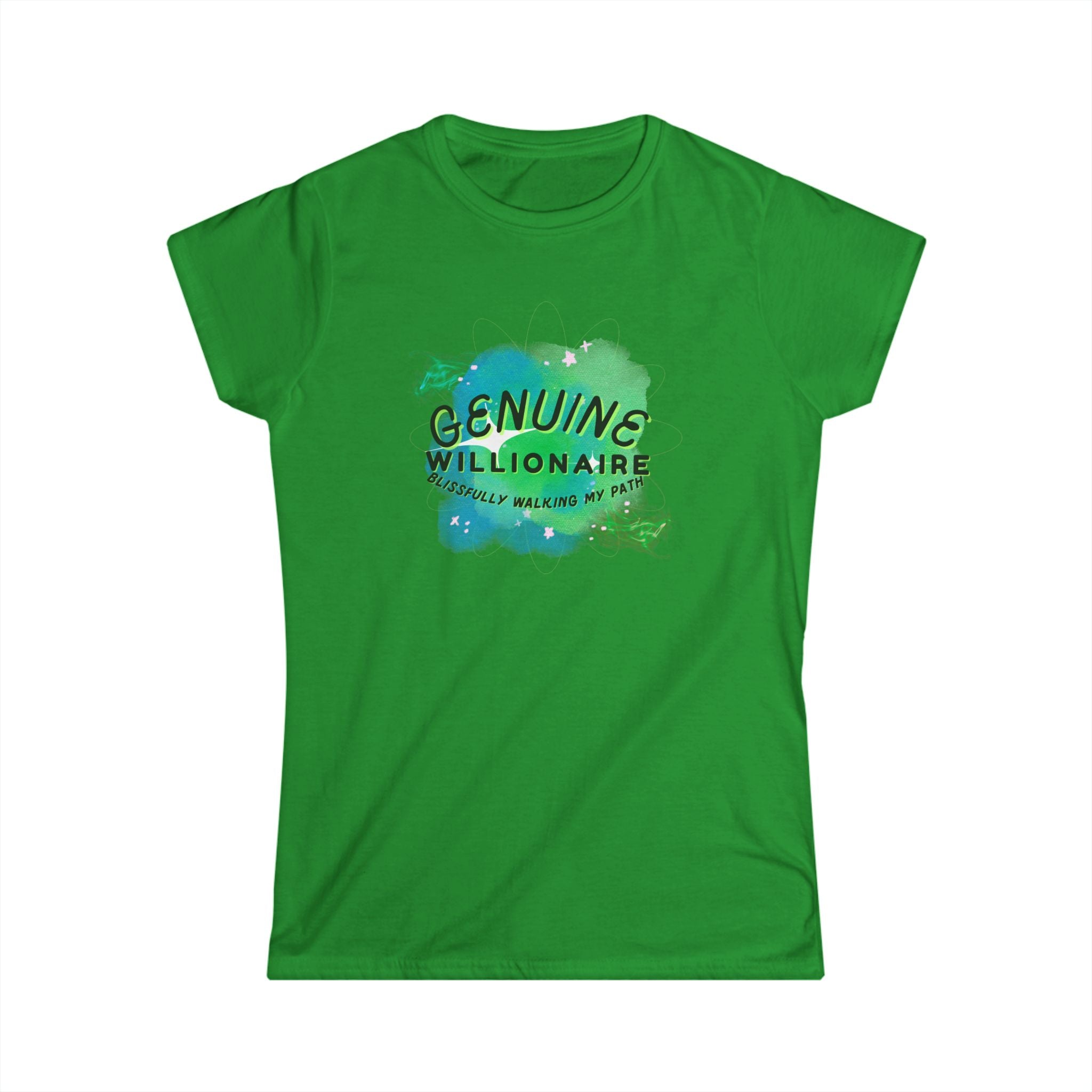 Willionaire Tee — "Genuine Willionaire" Motivational Women's Shirt