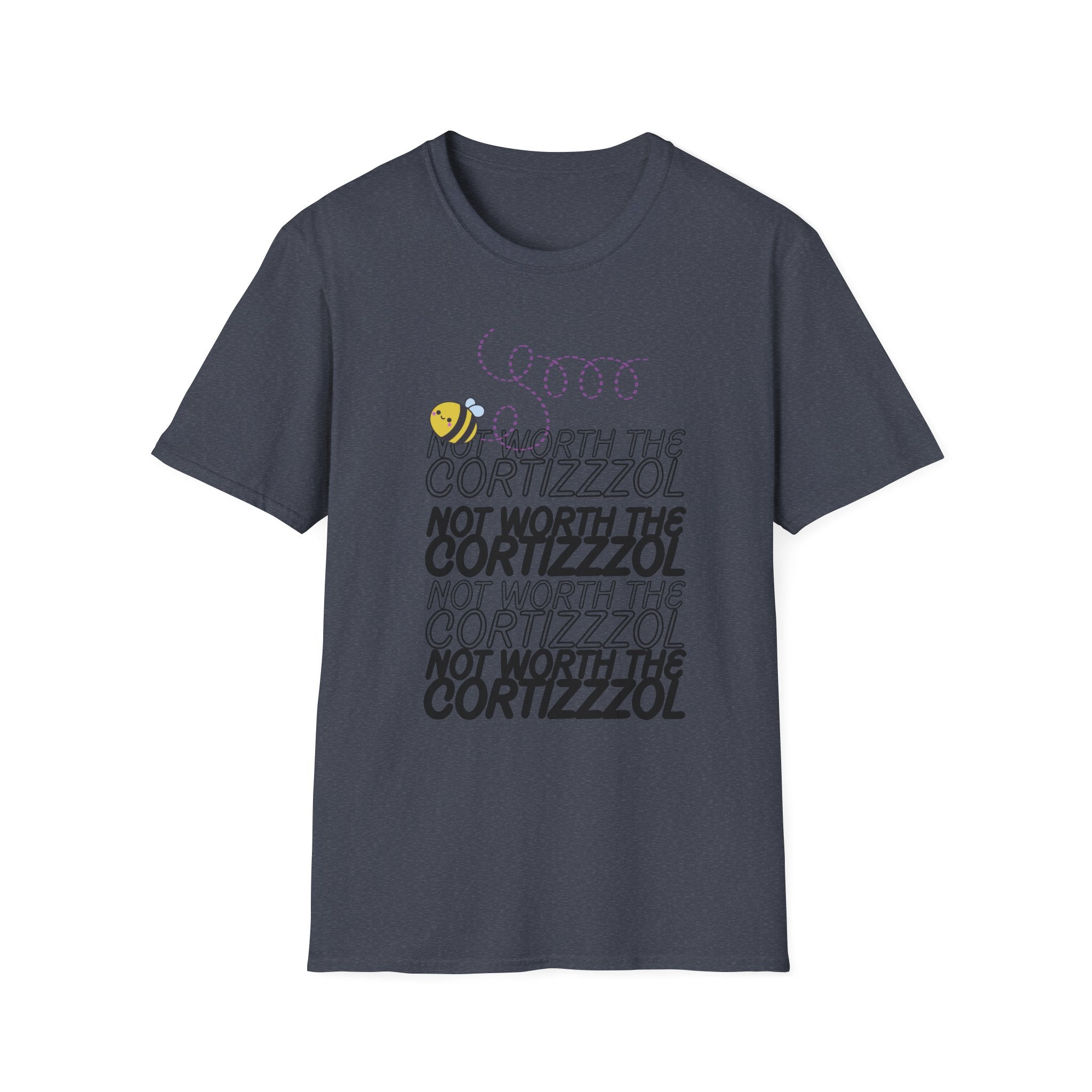 Not Worth the Cortizzzol T-Shirt – Funny Bee Graphic Tee