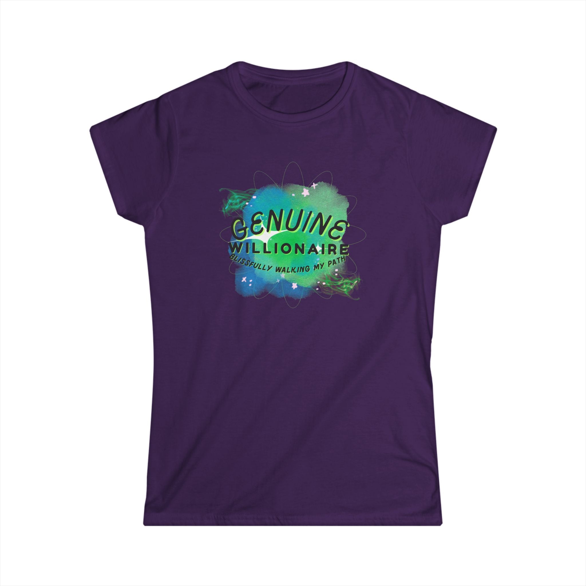 Willionaire Tee — "Genuine Willionaire" Motivational Women's Shirt