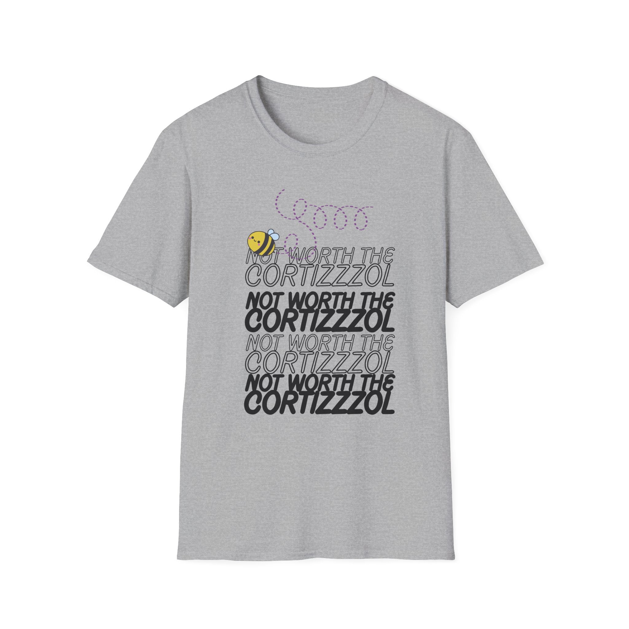 Not Worth the Cortizzzol T-Shirt – Funny Bee Graphic Tee