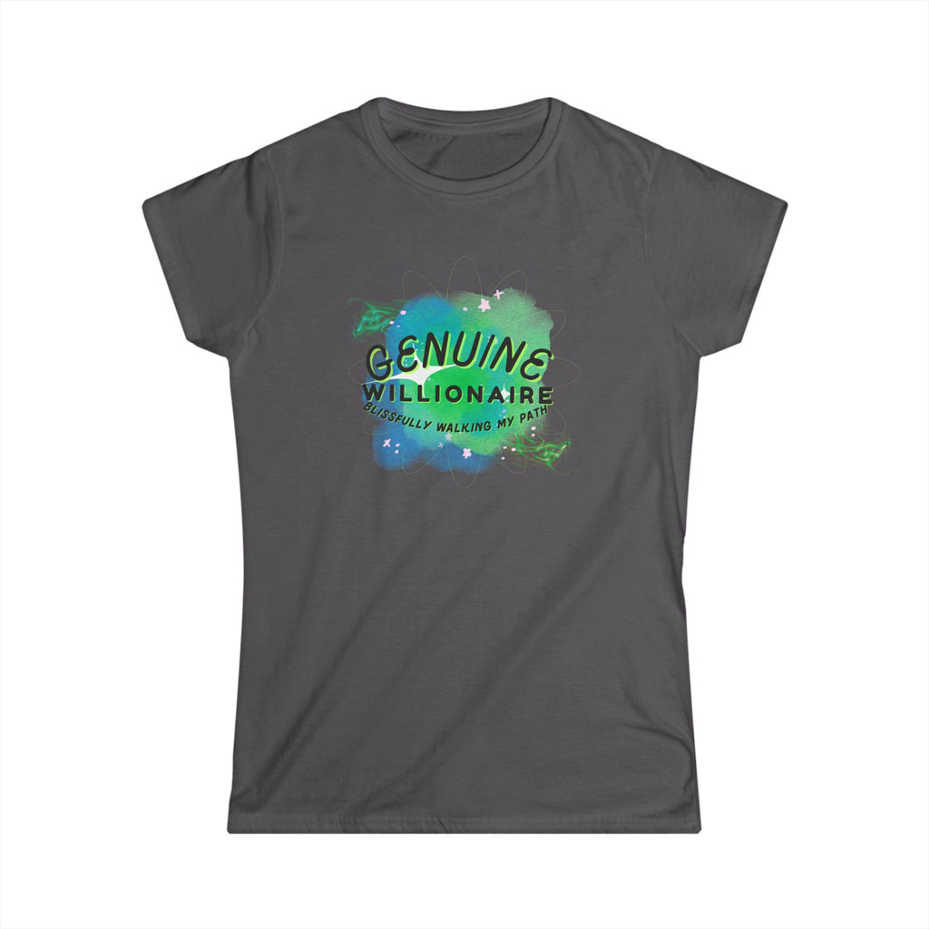 Willionaire Tee — "Genuine Willionaire" Motivational Women's Shirt